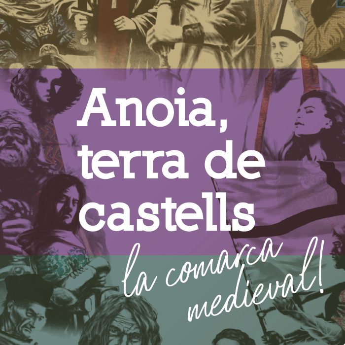 ANOIA, TERRA DE CASTELLS