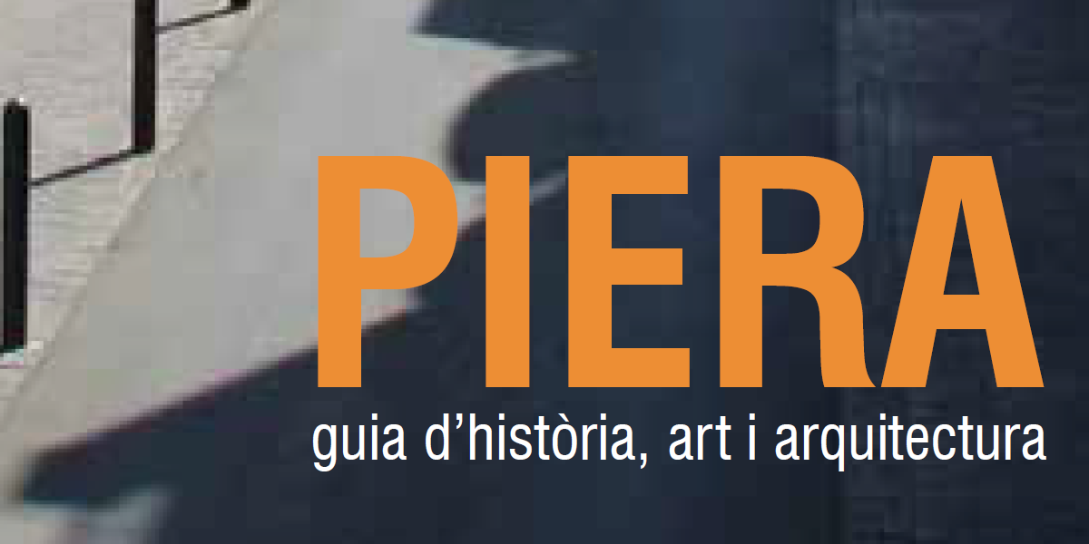 Piera, guia d’història, art i arquitectura